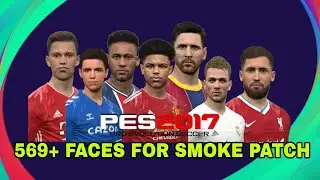 PES 2017 / LATEST MEGA FACEPACK 2021 / UDATE 4 / 569+ FACES FOR SMOKE PATCH / DOWNLOAD AND INSTALL