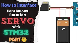 Interface Continuous Rotation Servo with STM32 || PART 1