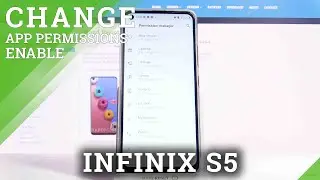 How to Manage App Permissions in INFINIX S5 – App Manager