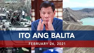 UNTV: Ito Ang Balita | February 26, 2021