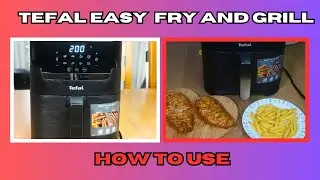 Tefal Easy Fry and Grill Precision 2 in 1 How to Use, Demonstration & Review