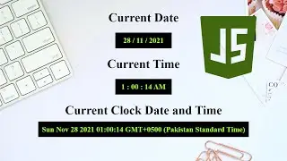 Create Auto Refreshing Time Every 1 Second Using JavaScript | Current Date and Time Using JavaScript