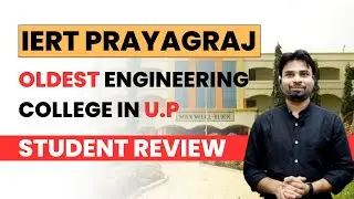 IERT PRAYAGRAJ CAMPUS TOUR | STUDENTS REVIEW