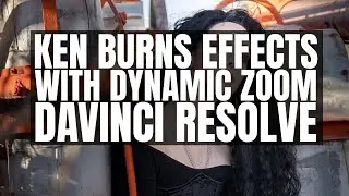 Ken Burns Effects with Dynamic Zoom in Davinci Resolve