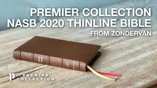 Bible Review – Premier Collection NASB 2020 Thinline from Zondervan