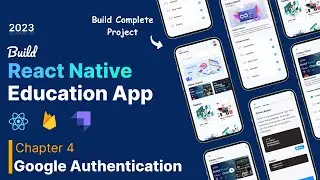 Learn React Native by Building an Educational App: Google Expo SignIn