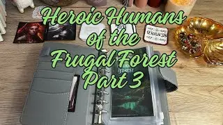 Heroic Humans of the Frugal Forest Savings Challenge Box Part 3 $80 #savingschallenge #budgeting