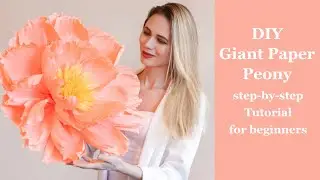 DIY Giant Paper Peony Tutorial for Beginners | How to Make Giant Paper Flowers for Wall Decor