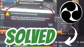 NVENC Error An encoder error occurred while recording SOLVED in OBS Studio