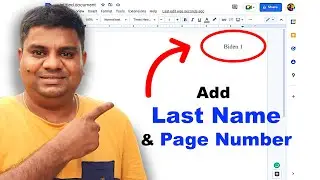 How To Put Last Name and Page Number On Google Docs