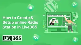 How to Create & Setup an online Radio Station in Live365