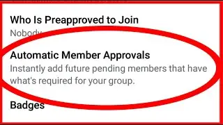 Facebook Group : Automatic Member Approval in Facebook Group