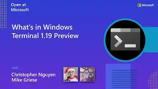 Whats in Windows Terminal 1.19 Preview