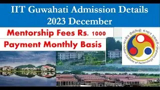 IIT Guwahati PhD Admission Details for Spring Semester 2023 #SURAJITJALIK