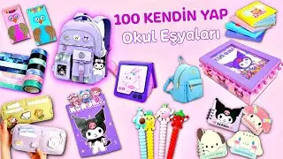 100 KENDİN YAP - OKUL EŞYALARI - OKULA DÖNÜŞ