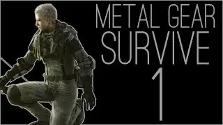 『RSS』Metal Gear Survive (Part 01)