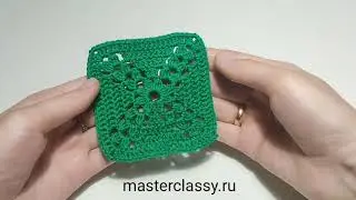 Квадратный мотив вязанный крючком. Пошаговое видео. Как связать бабушкин квадрат. Квадрат крючком