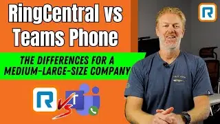 RingCentral vs. Microsoft Teams Phone | Reviewing the differences for a medium-large-size company