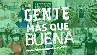 SIERVAS - Gente más que buena (#Unidos)