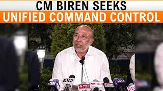 LIVE | Manipur: CM Biren Singh Demands Unified Command Under Him | News9