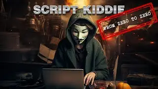 Script kiddie. From zero to zero. Навчальний курс для початківців