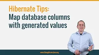 Hibernate Tip: Map database columns with generated values