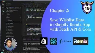 19  - Save Wishlist data to Shopify Remix App with Fetch API & Cors