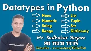 Data Types in Python | Python DataTypes(List, Tuple, Mapping, Set, Range, None) | Python Programming