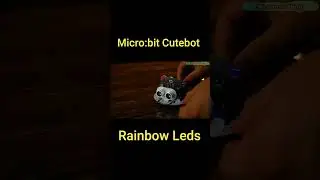 Micro:bit CuteBot Rainbow LEDs #microbit