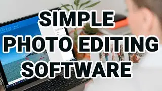 Simple Photo Editing Software