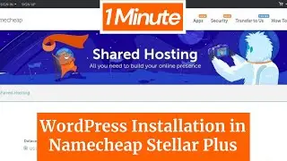 Stellar Plus Namecheap WordPress Installation || Shared Hosting || Namecheap Web Hosting