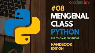 Tutorial Pemrograman Python [Handbook] - Apa itu class di python?