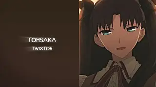 Tohsaka Rin Twixtor Clips