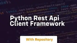 python rest api client framework