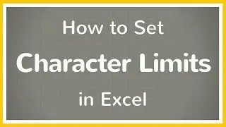 How to Set Character Limit in Excel - Tutorial