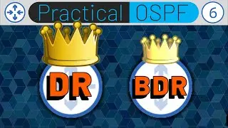Designated Router // Backup Designated Router // DR BDR Election // Practical OSPF // Lesson 6