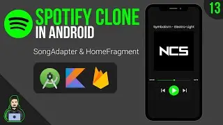 SongAdapter & HomeFragment - MVVM Spotify Clone - Part 13