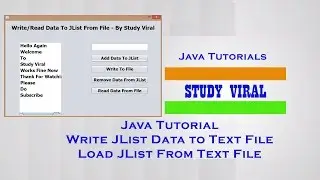 Java Swing Tutorials (GUI) - Read and Write JList with Text File - Study Viral