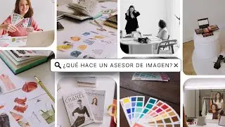 ¿Cómo trabaja un asesor de imagen? Te lo cuento todo