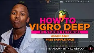 How To Amapiano Like Vigro Deep Free Sample Pack