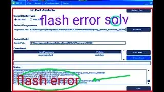 how to solv qualcomm flash tool error 100% solv 2018