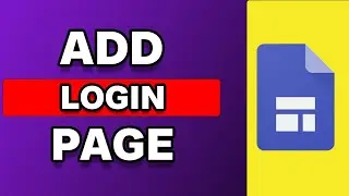 How To Add Login Page In Google Sites