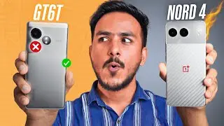 Realme GT 6T vs OnePlus Nord 4 - The Confusion is Finally OVER !