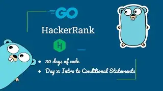 HackerRank ||  Day 3: Intro to Conditional Statements ||  Golang
