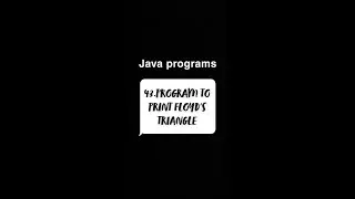 Program to print Floyd's triangle