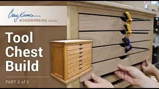 Woodworking - Tool Chest Build (3 of 3)