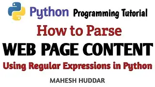 How to Parse HTML Content using Regular Expressions - Python Tutorial by Mahesh Huddar