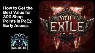 Stash Tabs | How New Players Can Get the Best Value for 300 Shop Points in PoE 2 EA (OLD INFO)