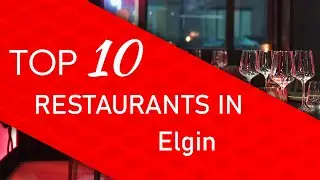 Top 10 best Restaurants in Elgin, Arizona