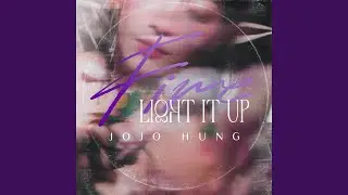 Fire (Light It Up)